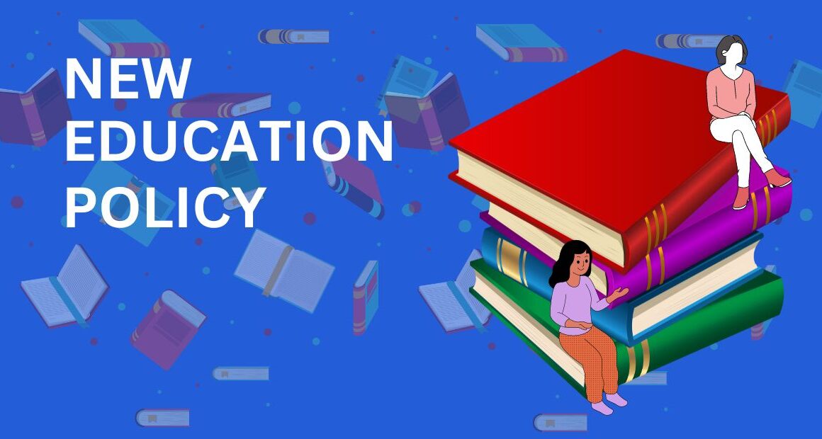 New Education Policy: Things You Need To Know About
