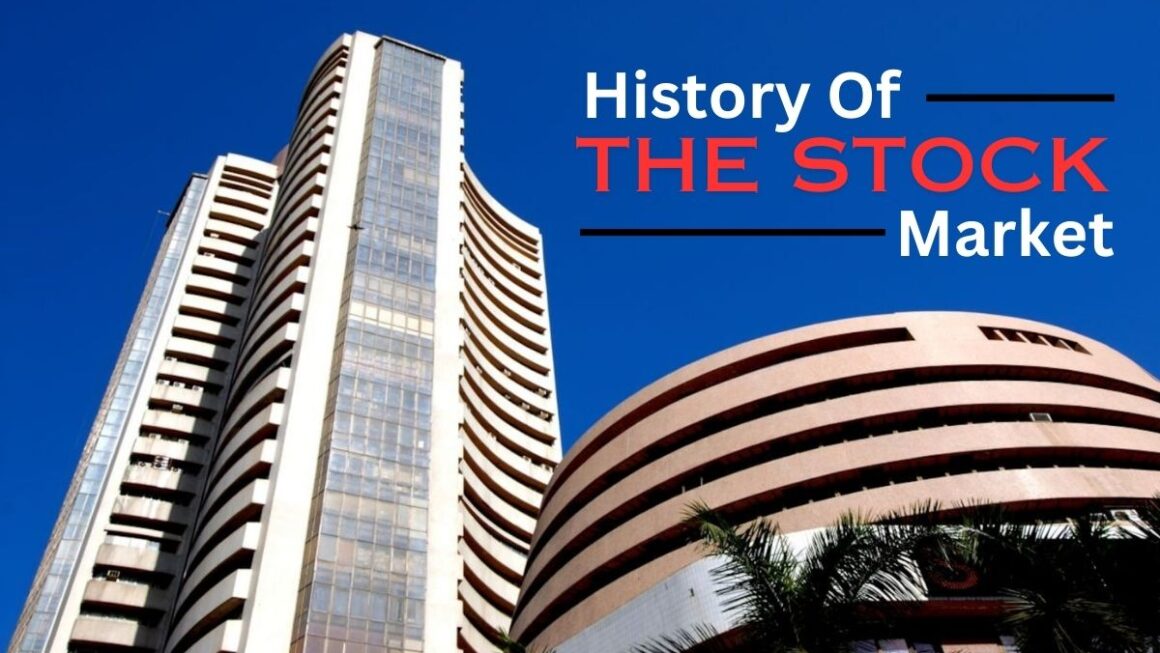 Share Market History | The Stock Market Is Done In Big Buildings.