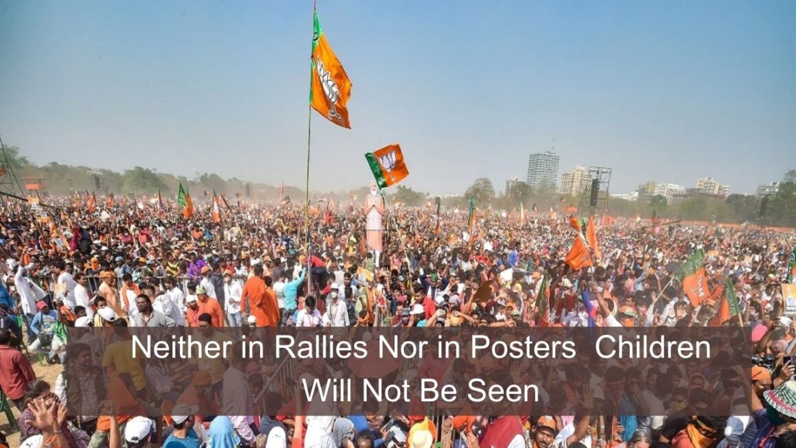 Neither in Rallies Nor in Posters | Children Will Not Be Seen