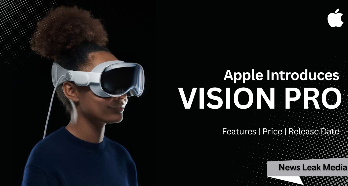 How Does Apple Vision Pro Work – Know Here | Prices and Release Date
