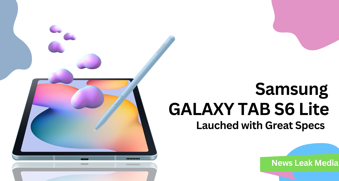 Samsung Galaxy Tab S6 Lite is Launched | Prices | Specs