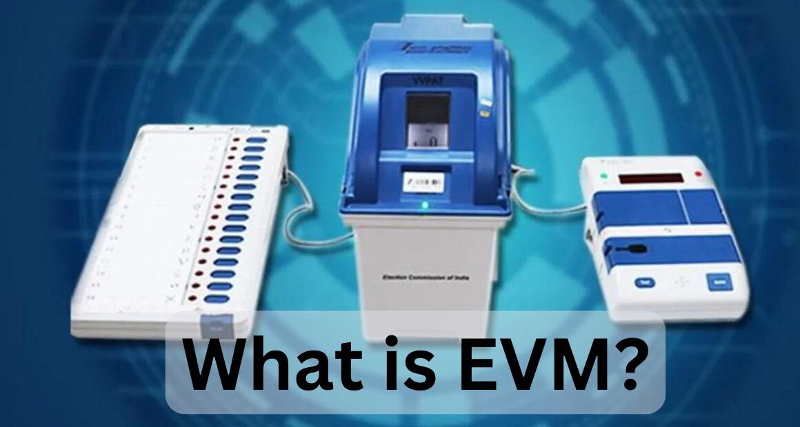 What Is EVM Machine? When Was It Used in Indian Elections?