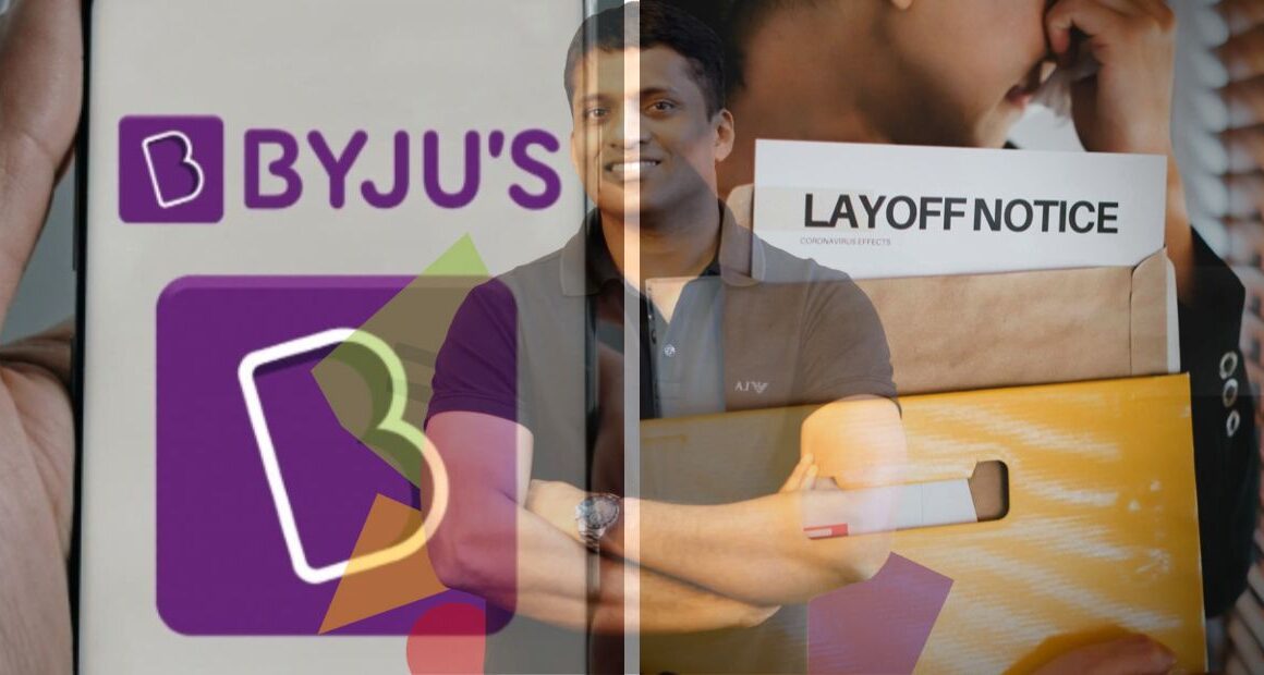 Byju’s Starts Layoffs, 500 Employees Lose Their Jobs: By Reports