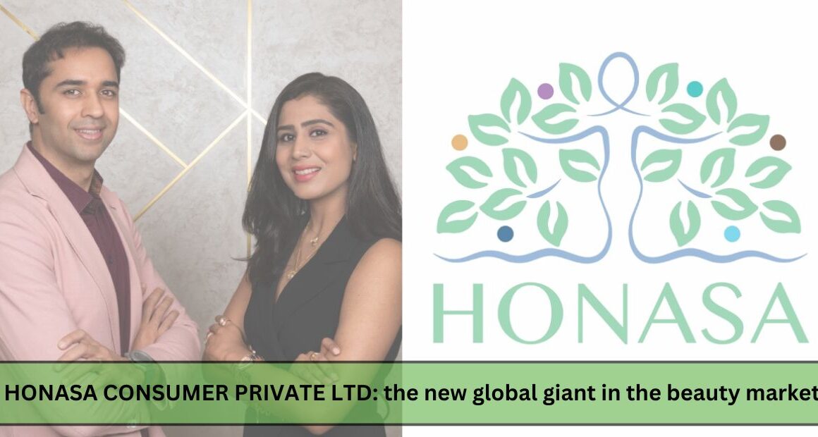 Honasa Consumer Ltd: The New Global Giant in The Beauty Market