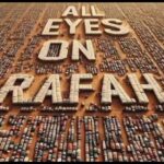 ‘All Eyes on Rafah’