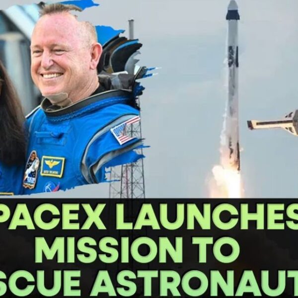 SpaceX Launches Crew-9 Mission To Bring Back Sunita William & Butch Wilmore