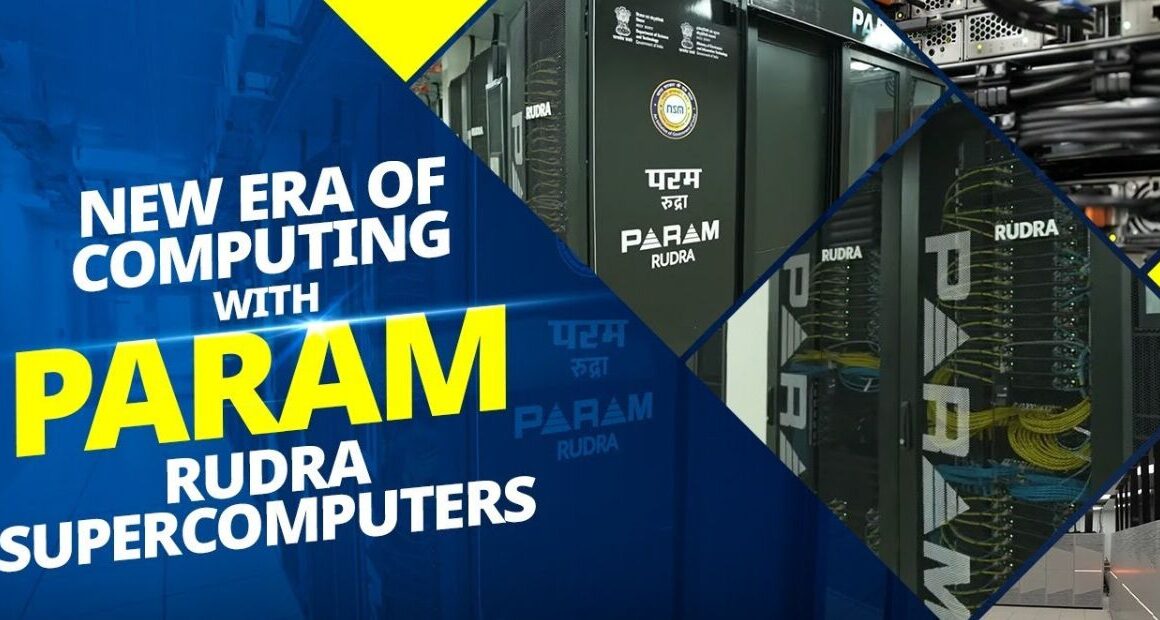 PARAM Rudra Supercomputers | India’s ‘Tandav’ in supercomputing: